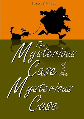 Book cover for The Mysterious Case of the Mysterious Case