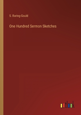 Book cover for One Hundred Sermon Sketches