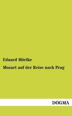 Book cover for Mozart auf der Reise nach Prag