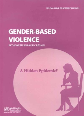 Book cover for Gender-Based Violence in the Western Pacific Region