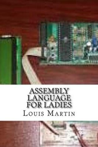 Cover of Assembly Language for Ladies