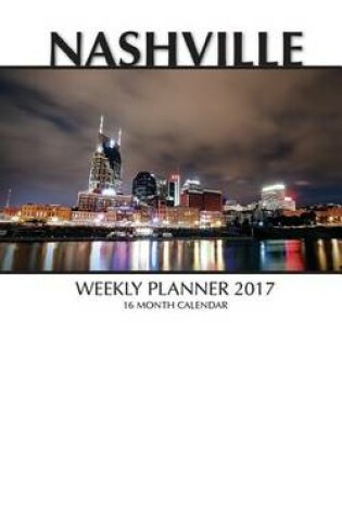 Cover of Nashville Weekly Planner 2017