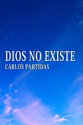 Book cover for Dios No Existe