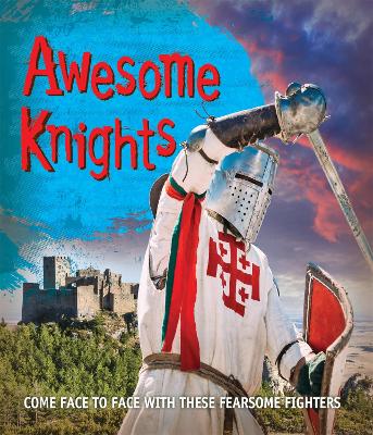 Book cover for Fast Facts! Awesome Knights