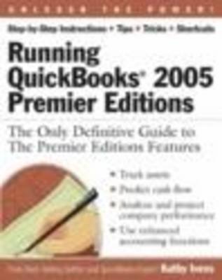 Book cover for Running QuickBooks 2005 Premier Editions
