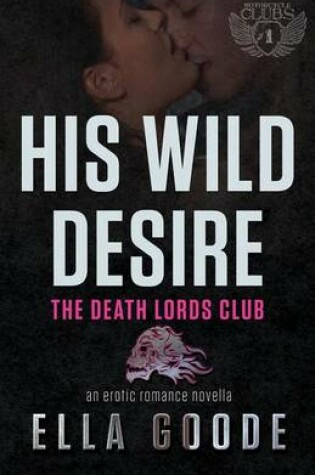 Cover of His Wild Desire