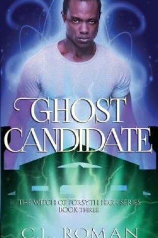 Cover of Ghost Candidate