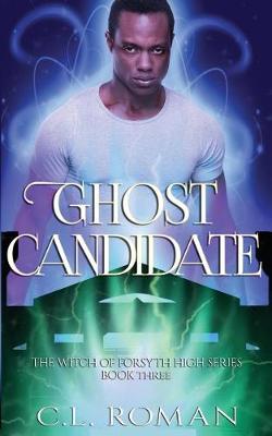 Book cover for Ghost Candidate