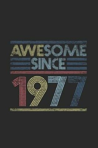 Cover of Awesome Since 1977