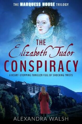 Cover of The Elizabeth Tudor Conspiracy