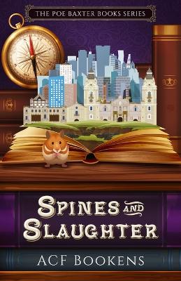 Book cover for Spines And Slaughter