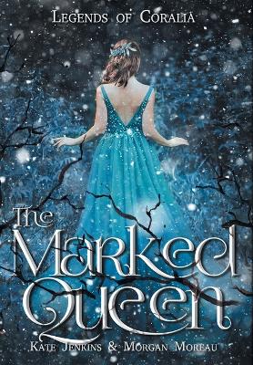 Cover of The Marked Queen