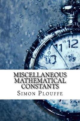 Book cover for Miscellaneous Mathematical Constants