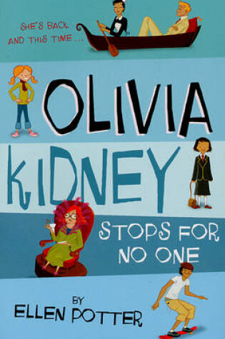 Cover of Olivia Kidney Stops for No One