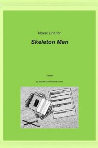 Cover of Novel Unit for Skeleton