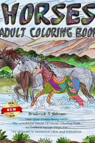 Cover of Horses Adult Coloring Book