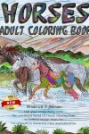 Book cover for Horses Adult Coloring Book