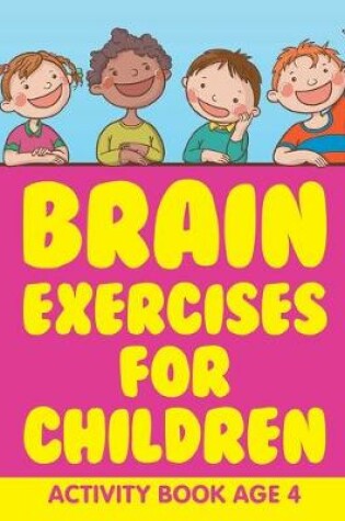 Cover of Brain Exercises for Children