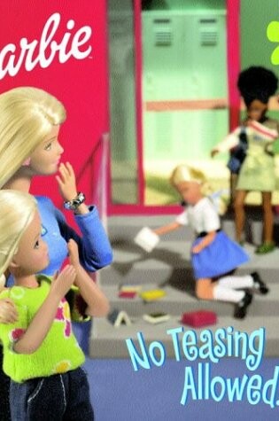 Cover of Barbie Rules #3:No Teasing Allowed