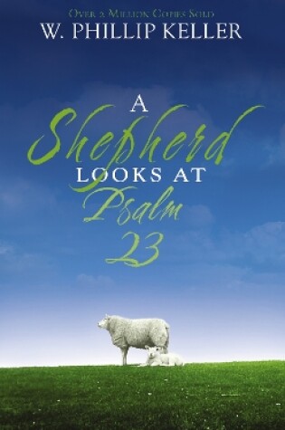 Cover of A Shepherd Looks at Psalm 23