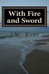 Book cover for With Fire and Sword