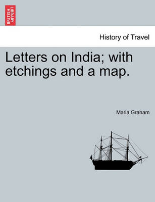 Book cover for Letters on India; With Etchings and a Map.