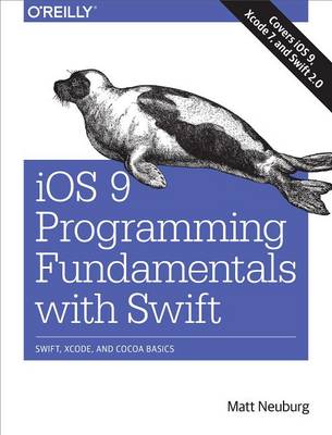 Book cover for IOS 9 Programming Fundamentals with Swift