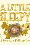 Book cover for A Little Sleepy