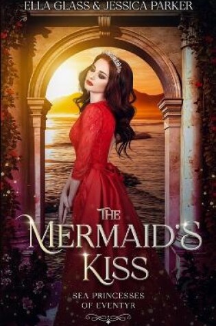 Cover of The Mermaid's Kiss