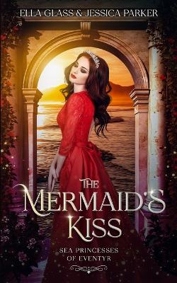 Book cover for The Mermaid's Kiss