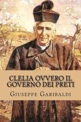 Book cover for Clelia Ovvero Il Governo Dei Preti