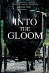 Book cover for Into the Gloom