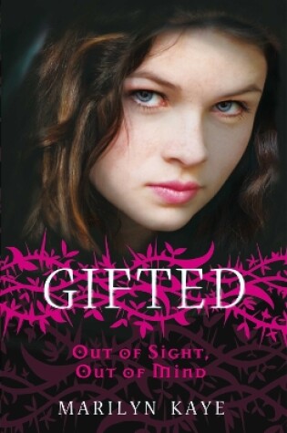 Cover of Gifted: Out of Sight, Out of Mind