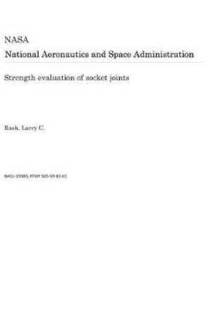 Cover of Strength Evaluation of Socket Joints