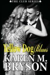 Book cover for Yellow Dog Blues