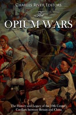 Book cover for The Opium Wars