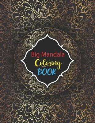 Book cover for Big Mandala Coloring Book