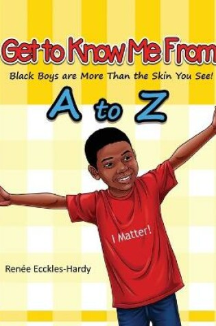 Cover of Get to Know Me From A to Z