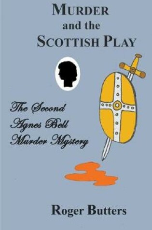 Cover of Murder and the Scottish Play