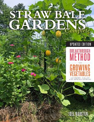 Book cover for Straw Bale Gardens Complete, Updated Edition