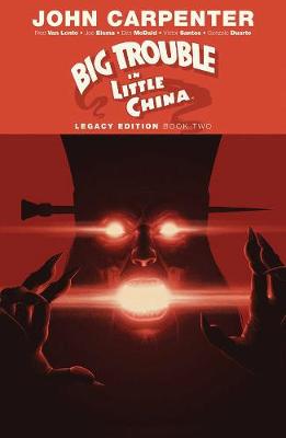 Cover of Big Trouble in Little China Legacy Edition Book Two