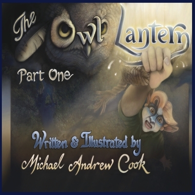 Book cover for The Owl Lantern Part One