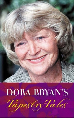 Book cover for Dora Bryan's Tapestry Tales