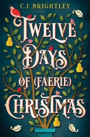 Cover of Twelve Days of (Faerie) Christmas