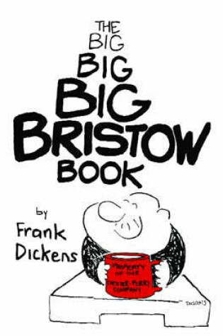 Cover of The Big Big Big Bristow Book