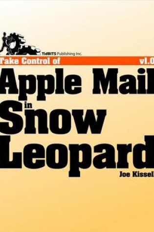 Cover of Take Control of Apple Mail in Snow Leopard