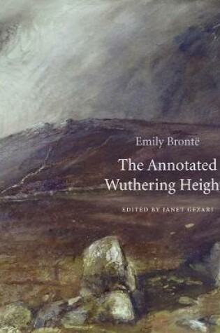 Cover of The Annotated Wuthering Heights