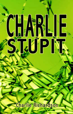 Book cover for Charlie Stupit