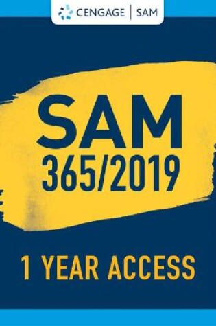 Cover of Sam 365 & 2019 Assessments, Training and Projects Printed Access Card with Access to Ebook, 2 Terms