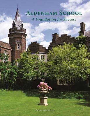 Book cover for Aldenham School: A Foundation for Success